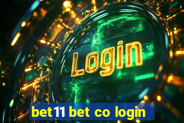 bet11 bet co login